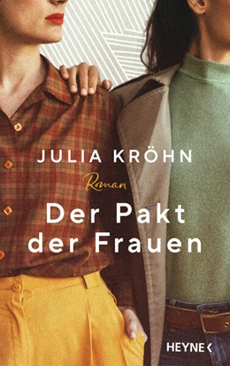 Abbildung von Kröhn | Der Pakt der Frauen | 1. Auflage | 2024 | beck-shop.de