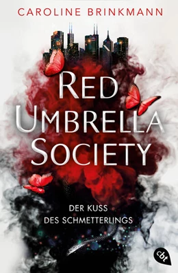 Abbildung von Brinkmann | Red Umbrella Society - Der Kuss des Schmetterlings | 1. Auflage | 2024 | beck-shop.de