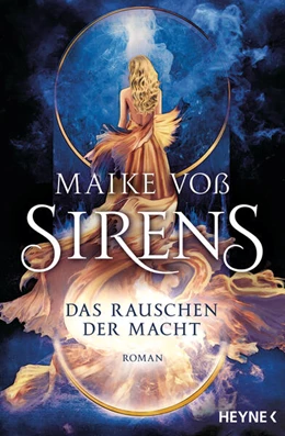 Abbildung von Voß | Sirens - Das Rauschen der Macht | 1. Auflage | 2024 | beck-shop.de