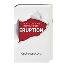 Abbildung von Crichton / Patterson | Eruption | 1. Auflage | 2024 | beck-shop.de