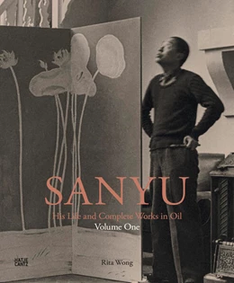 Abbildung von Wong | SANYU: His Life and Complete Works in Oil | 1. Auflage | 2024 | beck-shop.de