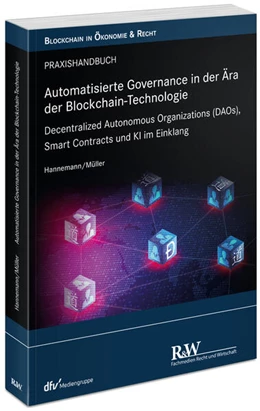 Abbildung von Hannemann / Müller | Automatisierte Governance in der Ära der Blockchain-Technologie | 1. Auflage | 2024 | beck-shop.de