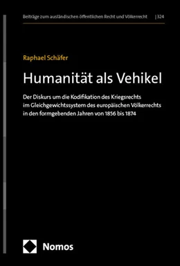 Abbildung von Schäfer | Humanität als Vehikel | 1. Auflage | 2025 | 324 | beck-shop.de