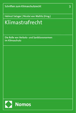 Abbildung von Satzger / von Maltitz | Klimastrafrecht | 1. Auflage | 2024 | 3 | beck-shop.de