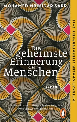 Abbildung von Sarr | Die geheimste Erinnerung der Menschen | 1. Auflage | 2024 | beck-shop.de