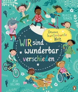 Abbildung von Turner | Unsere kunterbunte Welt - Wir sind wunderbar verschieden | 1. Auflage | 2024 | beck-shop.de