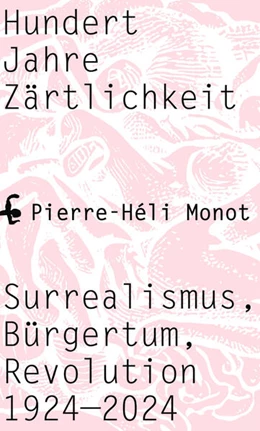 Abbildung von Monot | Hundert Jahre Zärtlichkeit | 1. Auflage | 2024 | beck-shop.de