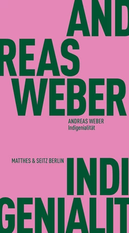 Abbildung von Weber | Indigenialität | 1. Auflage | 2025 | beck-shop.de