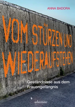 Abbildung von Badora | Vom Stürzen und Wiederaufstehen | 1. Auflage | 2024 | beck-shop.de