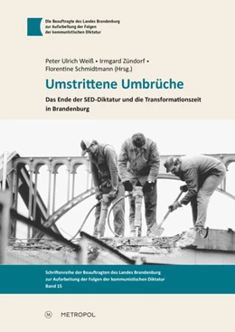 Abbildung von Weiß / Zündorf | Umstrittene Umbrüche | 1. Auflage | 2023 | beck-shop.de