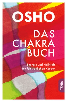 Abbildung von Osho | Das Chakra Buch | 14. Auflage | 2023 | beck-shop.de