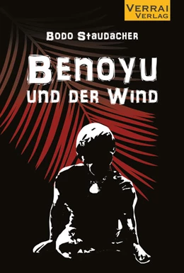 Abbildung von Staudacher | Benoyu und der Wind | 1. Auflage | 2023 | beck-shop.de