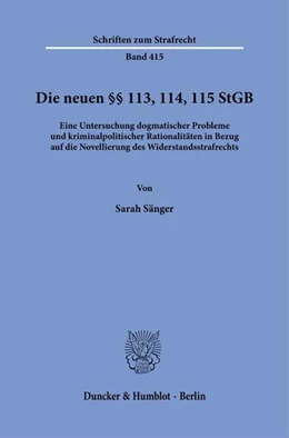 Abbildung von Sänger | Die neuen §§ 113, 114, 115 StGB. | 1. Auflage | 2023 | beck-shop.de