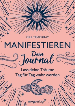 Abbildung von Thackray | Manifestieren – Dein Journal | 1. Auflage | 2024 | beck-shop.de