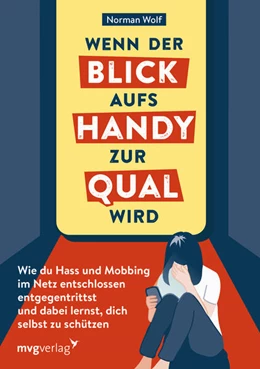 Abbildung von Wolf | Wenn der Blick aufs Handy zur Qual wird | 1. Auflage | 2025 | beck-shop.de