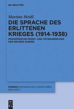 Abbildung von Meidl | Die Sprache des erlittenen Krieges (1914–1938) | 1. Auflage | 2024 | 113 | beck-shop.de