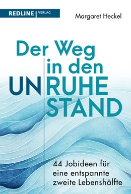 Abbildung von Heckel | Der Weg in den (Un)ruhestand! | 1. Auflage | 2024 | beck-shop.de
