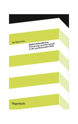 Abbildung von Lim | Opfernationalismus | 1. Auflage | 2024 | beck-shop.de