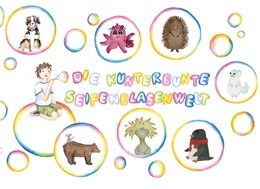 Abbildung von Weindl / Allgäu Gymnasium | Die Kunterbunte Seifenblasenwelt | 1. Auflage | 2023 | beck-shop.de