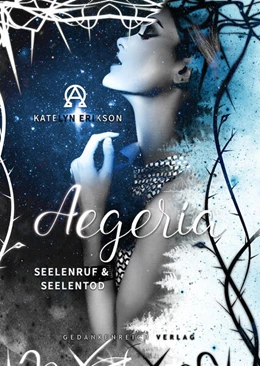 Abbildung von Erikson | Aegeria - Seelenruf & Seelentod | 2. Auflage | 2023 | beck-shop.de