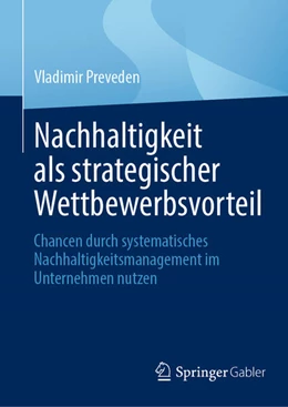 Abbildung von Preveden | Nachhaltigkeit als strategischer Wettbewerbsvorteil | 1. Auflage | 2024 | beck-shop.de