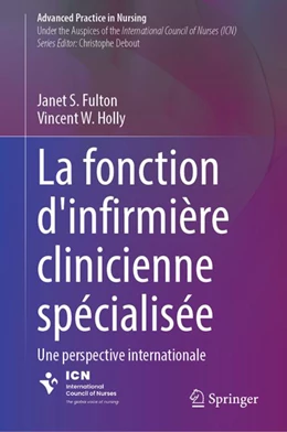 Abbildung von Fulton / Holly | La fonction d’infirmière clinicienne spécialisée | 1. Auflage | 2025 | beck-shop.de