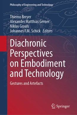 Abbildung von Breyer / Gerner | Diachronic Perspectives on Embodiment and Technology | 1. Auflage | 2024 | 46 | beck-shop.de