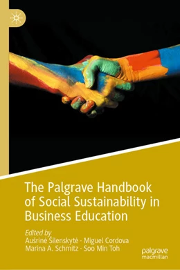 Abbildung von Šilenskyte / Cordova | The Palgrave Handbook of Social Sustainability in Business Education | 1. Auflage | 2024 | beck-shop.de