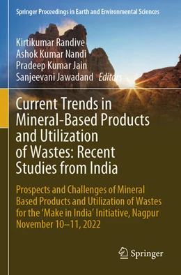 Abbildung von Randive / Nandi | Current Trends in Mineral-Based Products and Utilization of Wastes: Recent Studies from India | 1. Auflage | 2025 | beck-shop.de