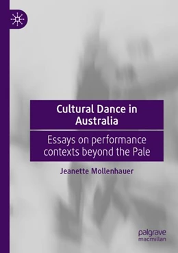 Abbildung von Mollenhauer | Cultural Dance in Australia | 1. Auflage | 2023 | beck-shop.de