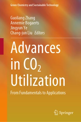 Abbildung von Zhang / Bogaerts | Advances in CO2 Utilization | 1. Auflage | 2024 | beck-shop.de