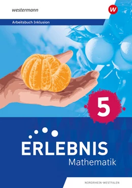 Abbildung von Erlebnis Mathematik 5. Arbeitsbuch Inklusion. Nordrhein-Westfalen | 1. Auflage | 2023 | beck-shop.de