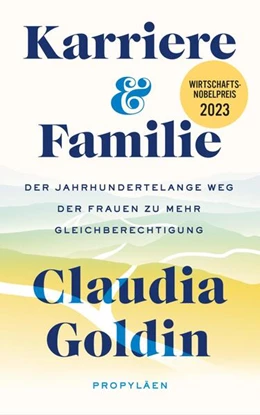 Abbildung von Goldin | Karriere und Familie | 1. Auflage | 2024 | beck-shop.de