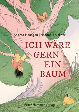 Abbildung von Hensgen | Ich wäre gern ein Baum | 1. Auflage | 2024 | beck-shop.de