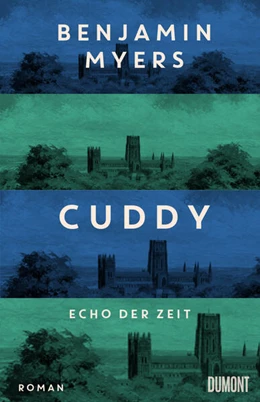 Abbildung von Myers | Cuddy - Echo der Zeit | 1. Auflage | 2024 | beck-shop.de