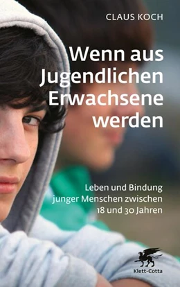 Abbildung von Koch | Wenn aus Jugendlichen Erwachsene werden | 1. Auflage | 2024 | beck-shop.de