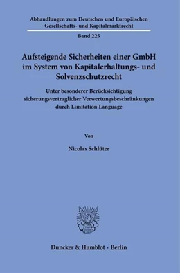 Abbildung von Schlüter | Aufsteigende Sicherheiten einer GmbH im System von Kapitalerhaltungs- und Solvenzschutzrecht. | 1. Auflage | 2023 | beck-shop.de