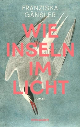 Abbildung von Gänsler | Wie Inseln im Licht | 1. Auflage | 2024 | beck-shop.de