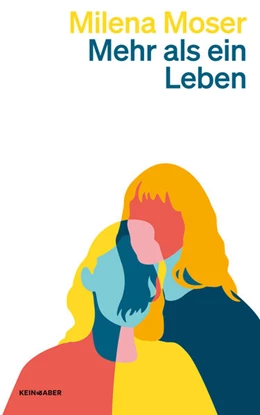 Abbildung von Moser | Mehr als ein Leben | 1. Auflage | 2024 | beck-shop.de