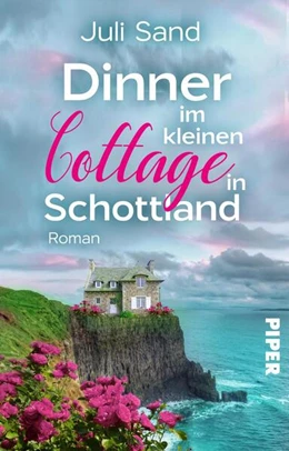 Abbildung von Sand | Dinner im kleinen Cottage in Schottland | 1. Auflage | 2024 | beck-shop.de