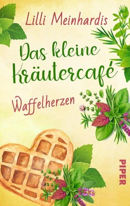 Abbildung von Meinhardis | Das kleine Kräutercafé - Waffelherzen | 1. Auflage | 2024 | beck-shop.de