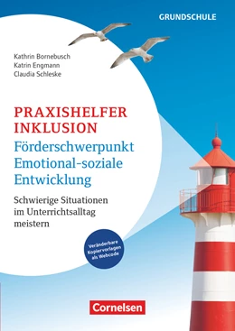 Abbildung von Engmann / Schleske | Praxishelfer Inklusion - Förderschwerpunkt emotional-soziale Entwicklung - Schwierige Situationen im Unterrichtsalltag meistern - 1. - 4. Schuljahr | 5. Auflage | 2024 | beck-shop.de