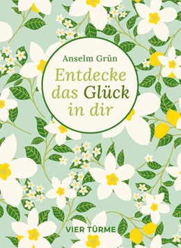 Abbildung von Grün | Entdecke das Glück in dir | 1. Auflage | 2024 | beck-shop.de