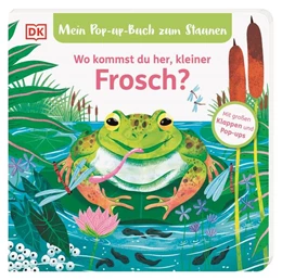 Abbildung von Grimm / DK Verlag - Kids | Mein Pop-up-Buch zum Staunen. Wo kommst du her, kleiner Frosch? | 1. Auflage | 2024 | beck-shop.de