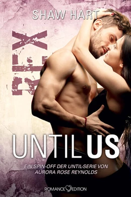 Abbildung von Hart | Until Us: Rex | 1. Auflage | 2024 | beck-shop.de