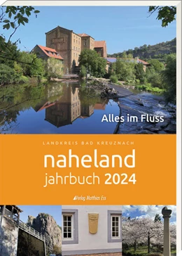 Abbildung von Kreisverwaltung Bad Kreuznach | Naheland-Jahrbuch 2024 | 1. Auflage | 2023 | beck-shop.de