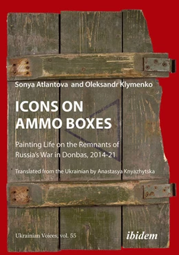 Abbildung von Klymenko / Atlantova | Icons on Ammo Boxes | 1. Auflage | 2024 | 55 | beck-shop.de