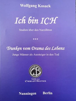 Abbildung von Kosack | Ich bin ICH / Trunken vom Drama des Lebens | 1. Auflage | 2023 | beck-shop.de