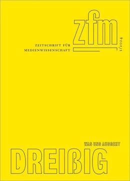 Abbildung von Gesellschaft für Medienwissenschaft e. V. | Zeitschrift für Medienwissenschaft 30 | 1. Auflage | 2024 | beck-shop.de