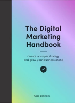 Abbildung von Benham | The Digital Marketing Handbook | 1. Auflage | 2024 | beck-shop.de